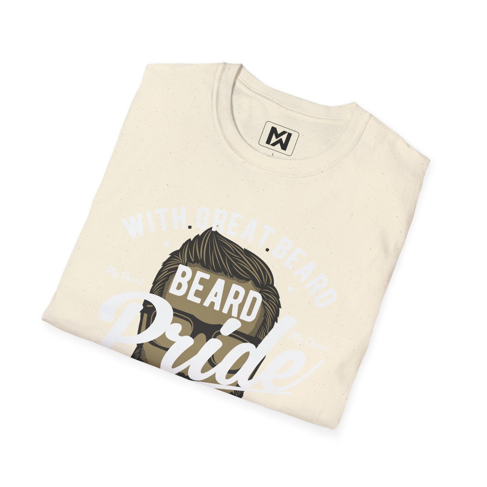 With Great Beard Comes Great Responsibility T-Shirt - Image 28