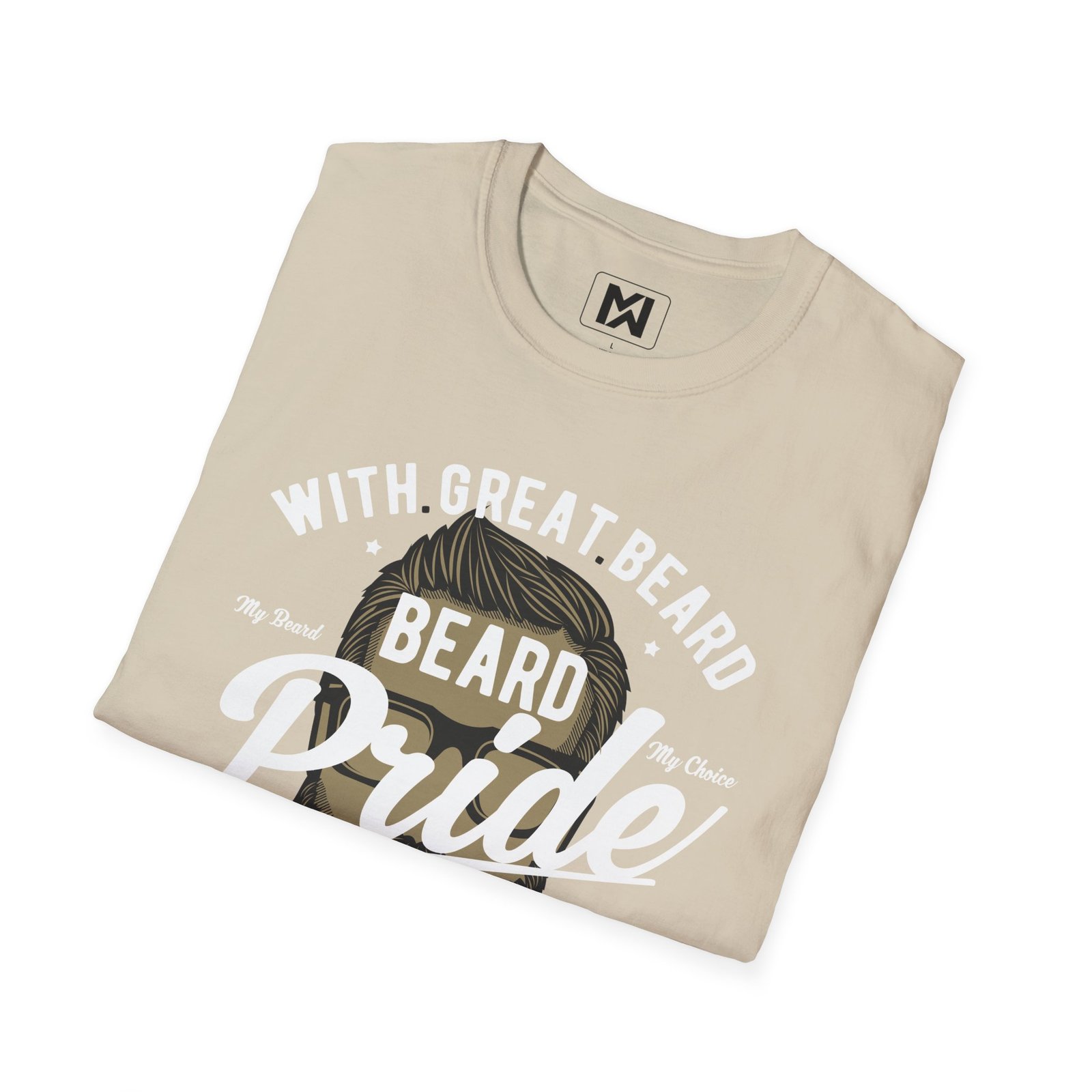 With Great Beard Comes Great Responsibility T-Shirt - Image 12