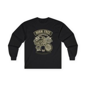 Born Free Choppers Long Sleeve Shirt
